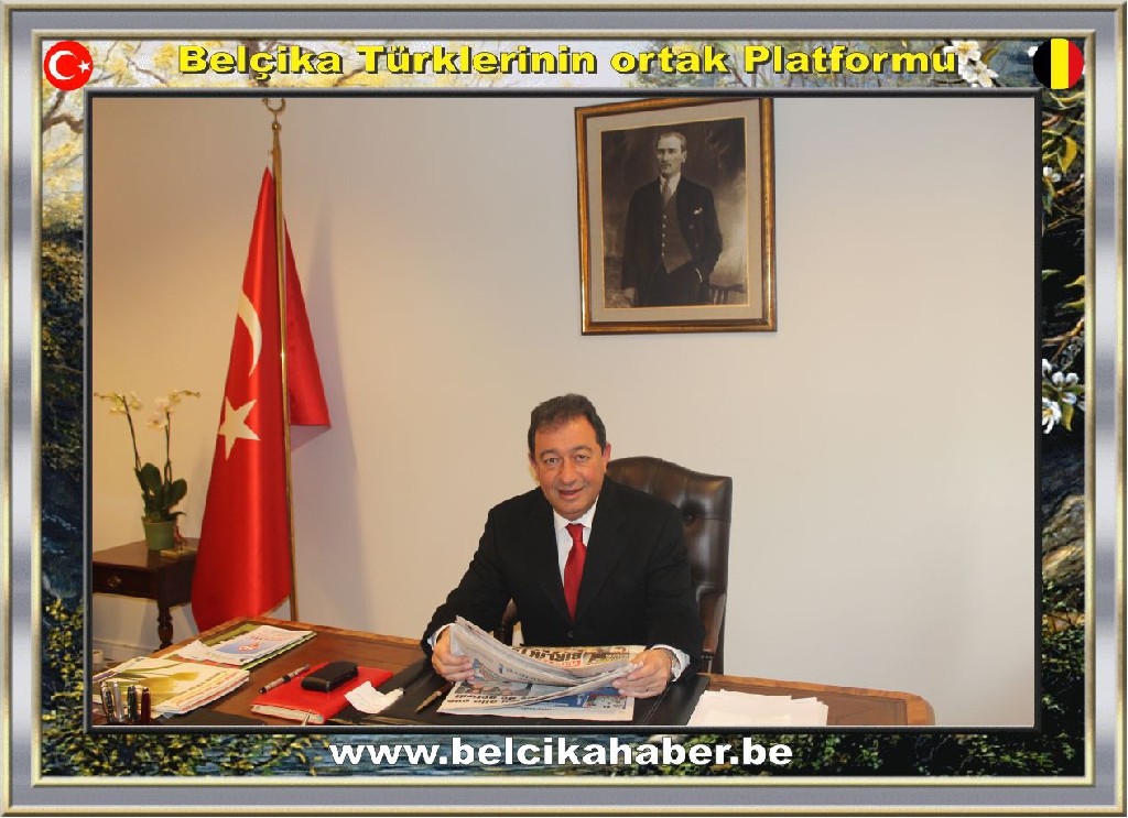 BELÇİKA HABER BE'DEN BÜYÜKELÇİ OLCAY'A NEZAKET ZİYARETİ