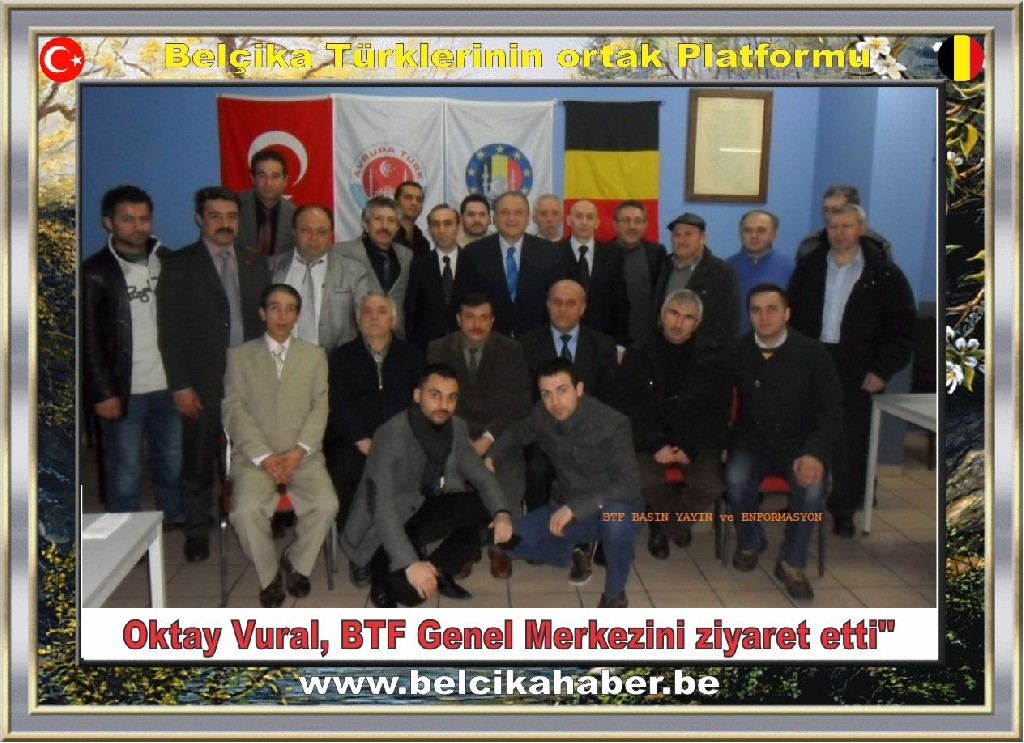 Oktay Vural, BTF Genel Merkezini ziyaret etti 