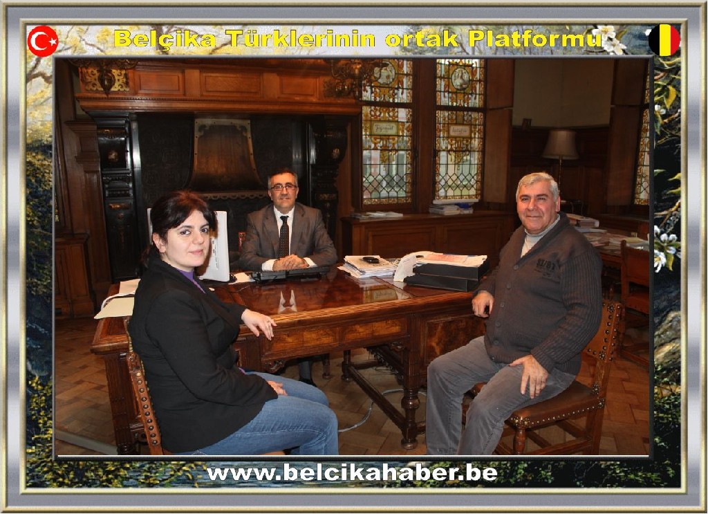 BELÇİKA HABER›DEN BAŞKAN YARDIMCISI SADIK KÖKSAL›A TEBRİK ZİYARETİ
