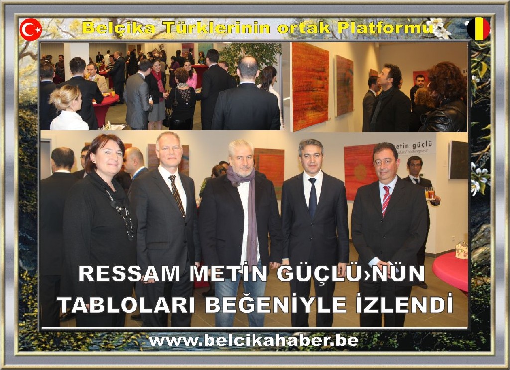 RESSAM METİN GÜÇLÜ›NÜN TABLOLARI BEĞENİYLE İZLENDİ