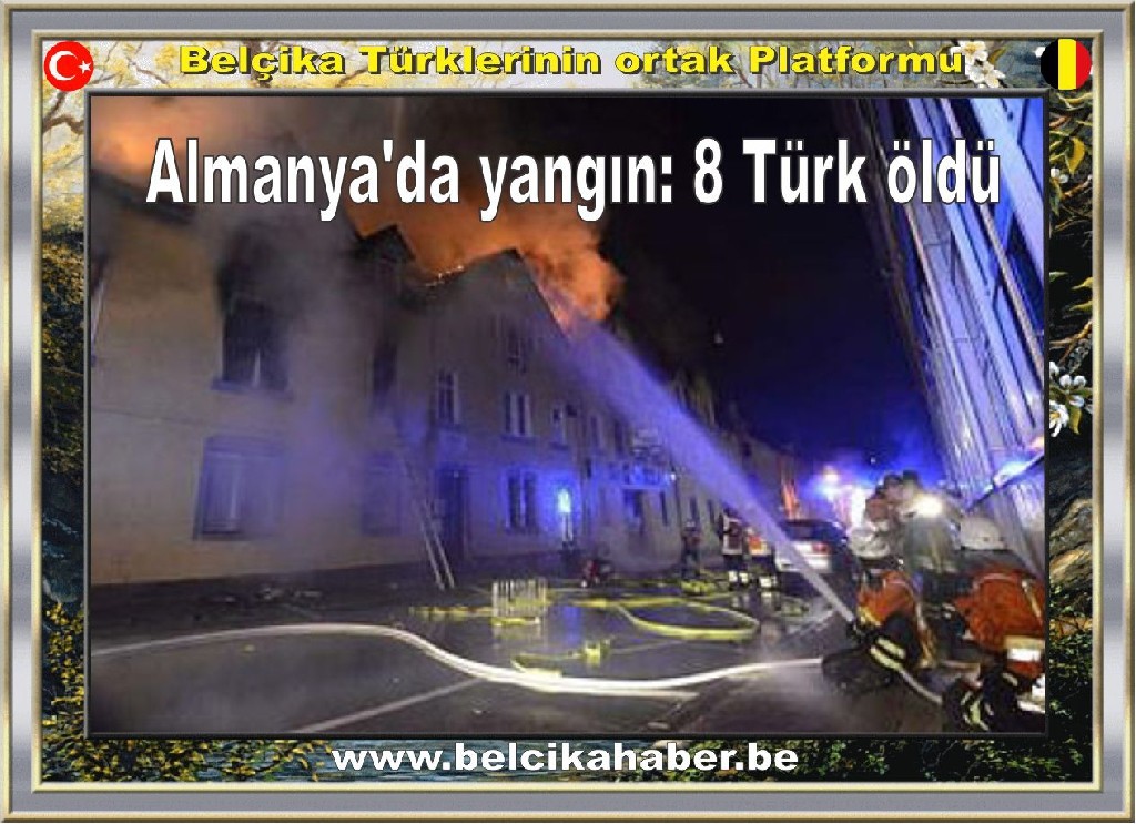 Almanya'da yangın: 8 Türk öldü   