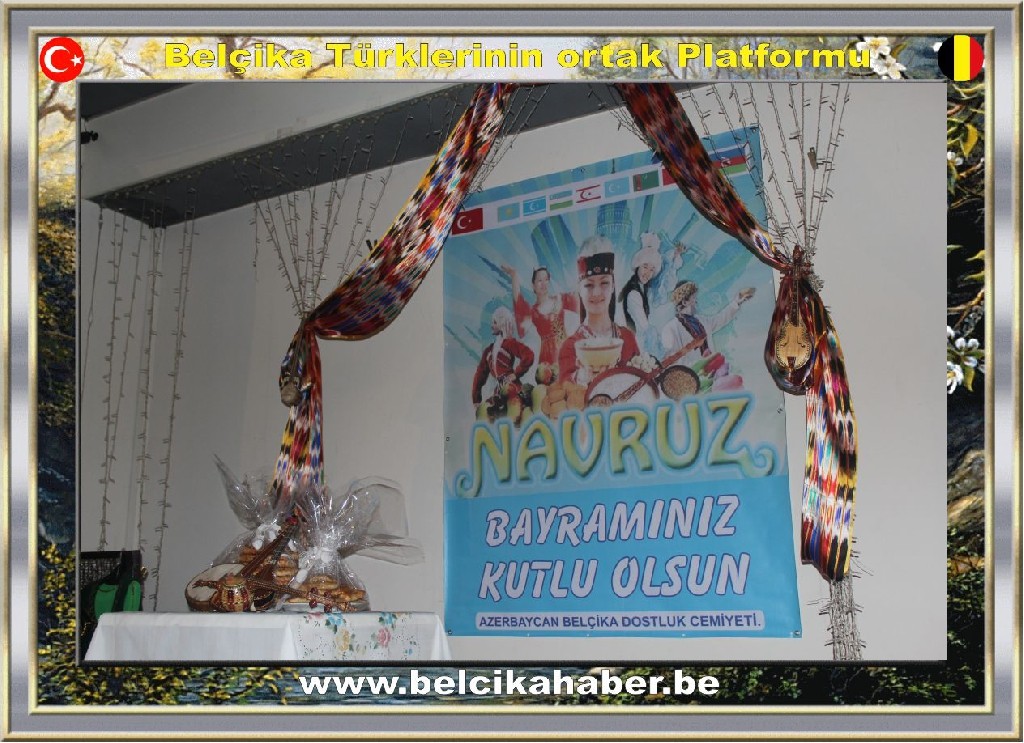 TÜRK DÜNYASI ANVERS'DE NEVRUZ BAYRAMINI COŞKUYLA KUTLADI