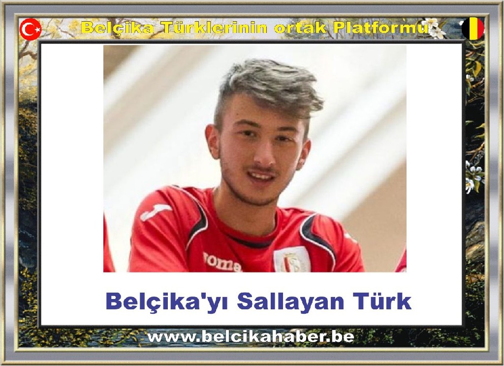 Belçika'yı Sallayan Türk