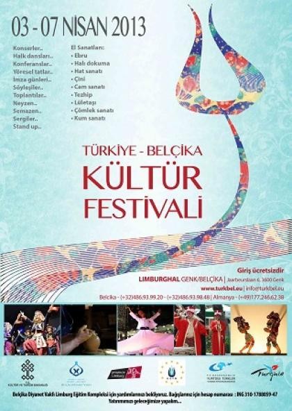 BELÇİKA-TÜRKİYE KÜLTÜR FESTİVALİNİ 50. YILA ARMAĞAN ETTİLER