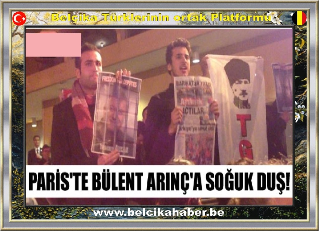 Paris'te Bülent Arınç'a soğuk duş!