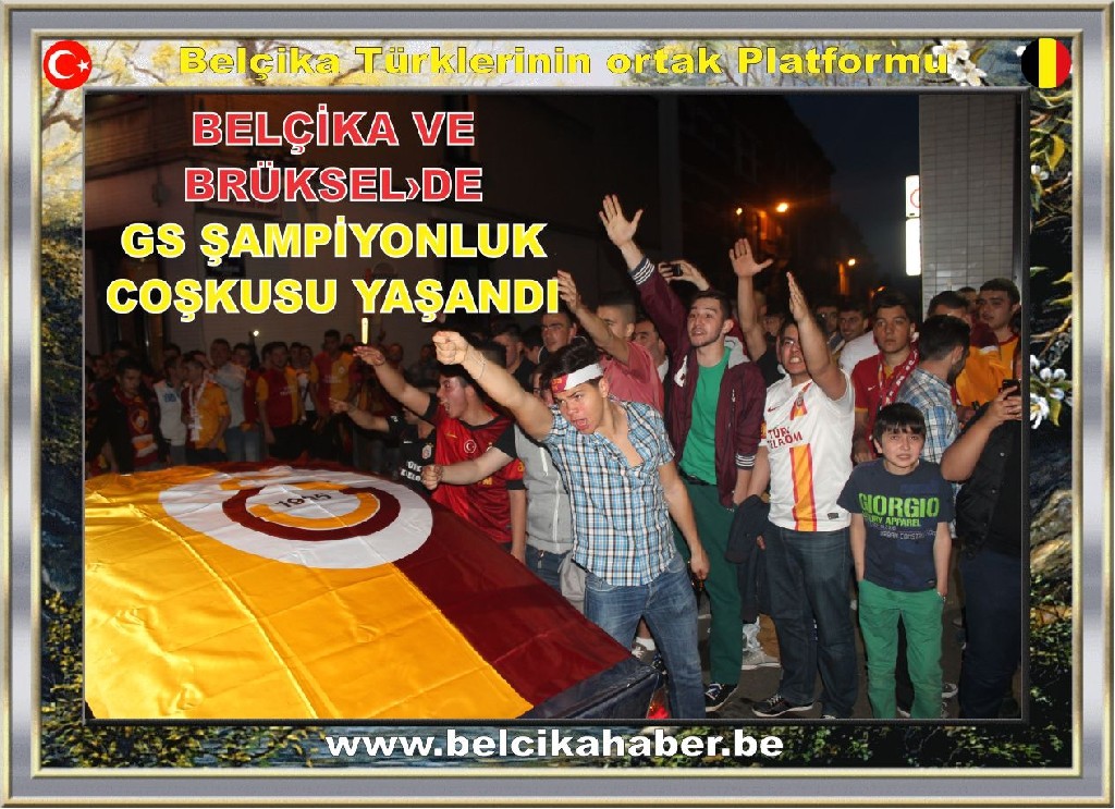 BELÇİKALI GALATASARAYLILAR BÜYÜK COŞKU YAŞADI VE YAŞATTI