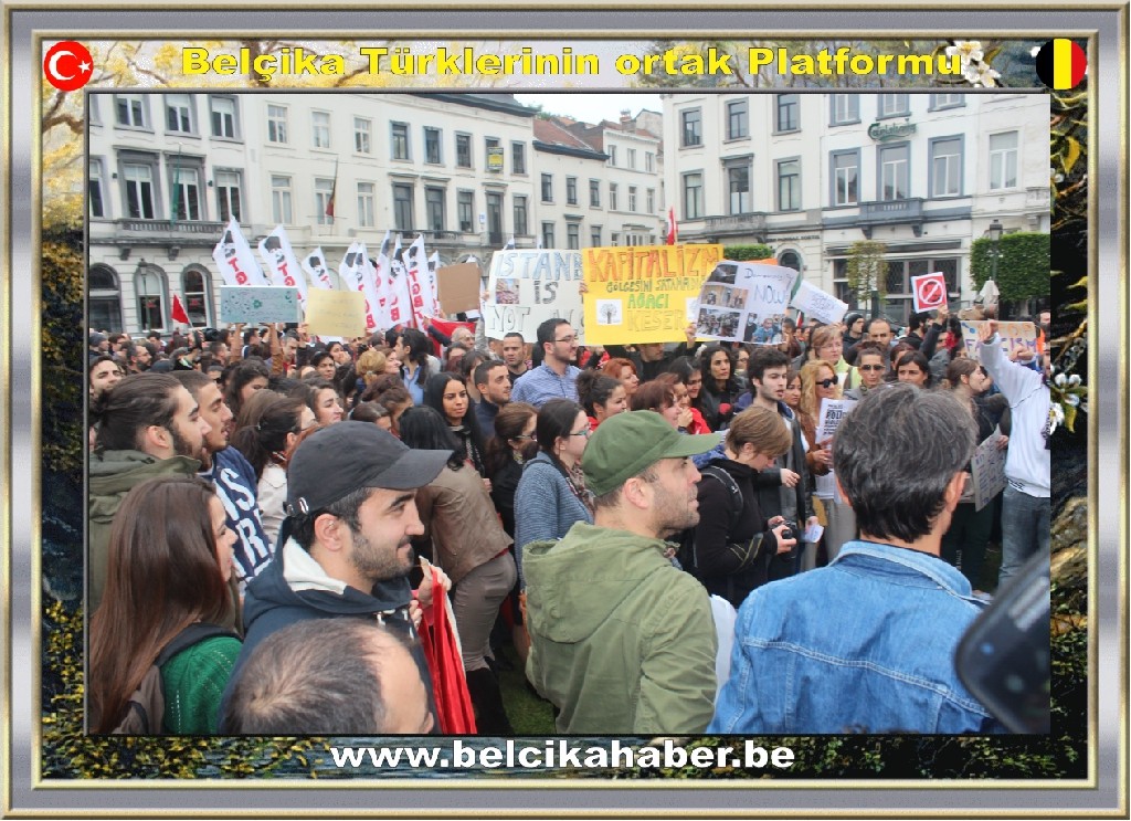 GEZİ PARKI OLAYLARI AVRUPA'NIN KALBİNDE DE PROTESTO EDİLDİ