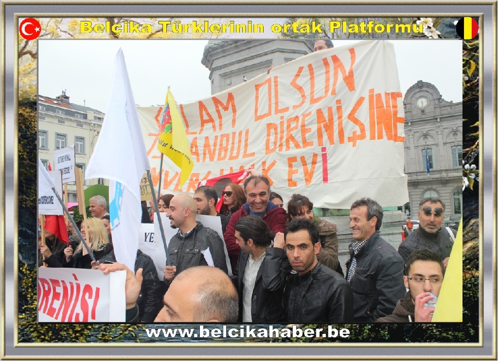 GEZİ PARKI OLAYLARI AVRUPA'NIN KALBİNDE DE PROTESTO EDİLDİ
