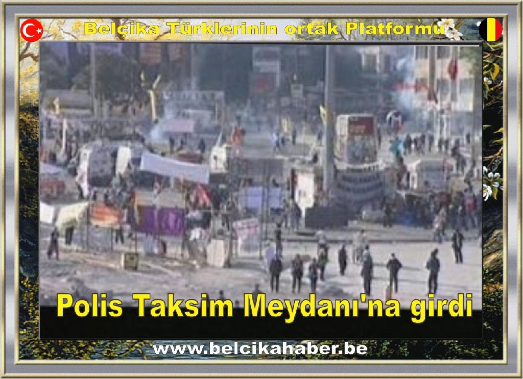 Polis Taksim Meydanı'na girdi