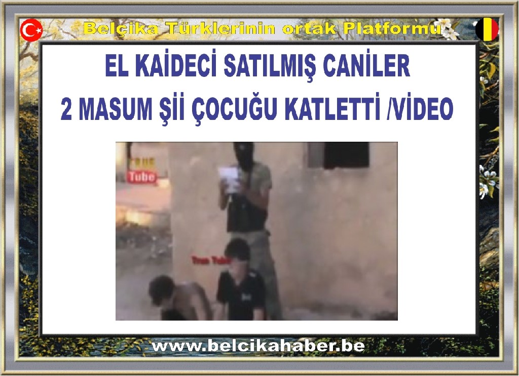 ELKAİDECİ CANİLER 2 MASUM Şİİ ÇOCUĞU KATLETTİ /VİDEO