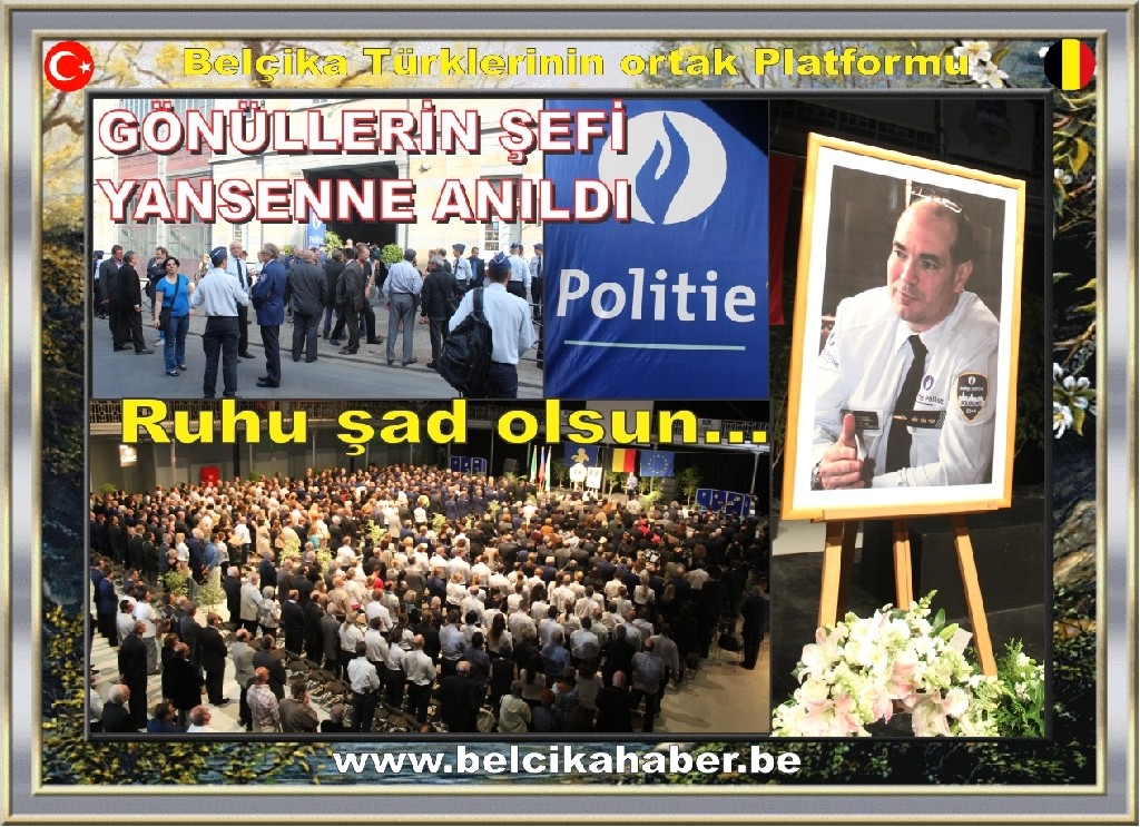 POLİS ŞEFİ YANSENNE'E ANMA TÖRENİ