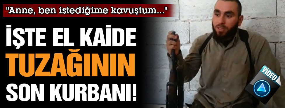 EL-KAİDE AVRUPALI GENÇLERİ KANDIRARAK SURİYE'YE CİHAT İÇİN GÖTÜRÜYOR