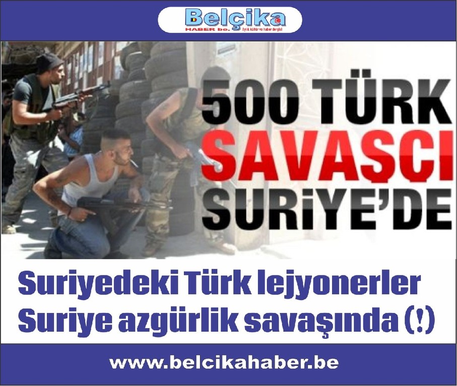 Suriye’de 500 Türk savaşçı