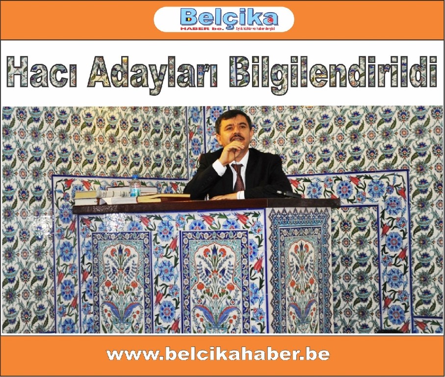 Brüksel'de Hacı Adayları Bilgilendirildi