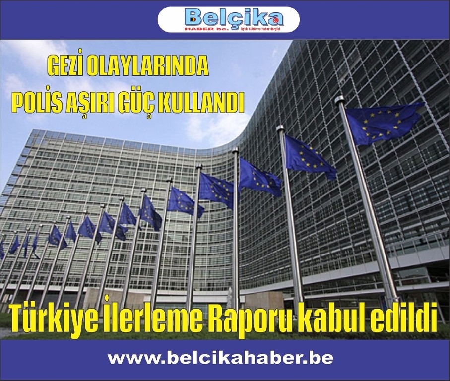 Türkiye İlerleme Raporu kabul edildi    
