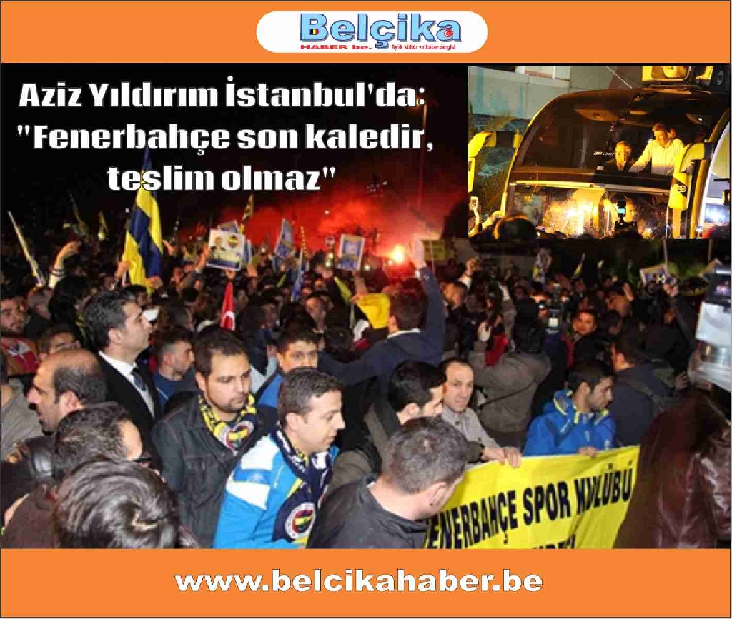 Aziz Yıldırım İstanbul'da: 