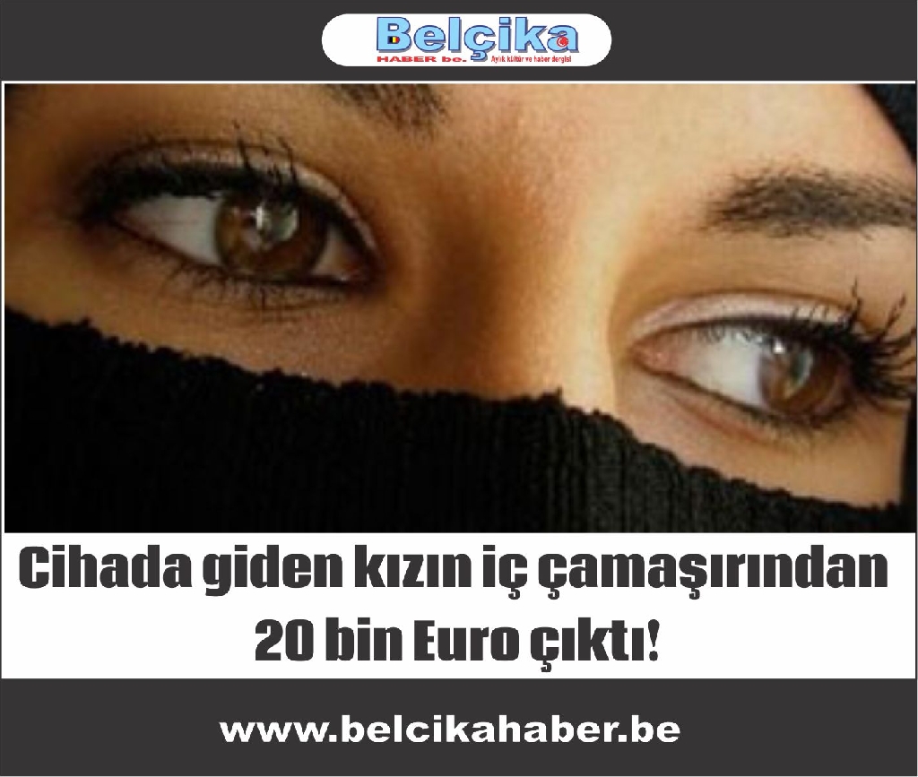 Cihada giden kızın iç çamaşırından 20 bin Euro çıktı!