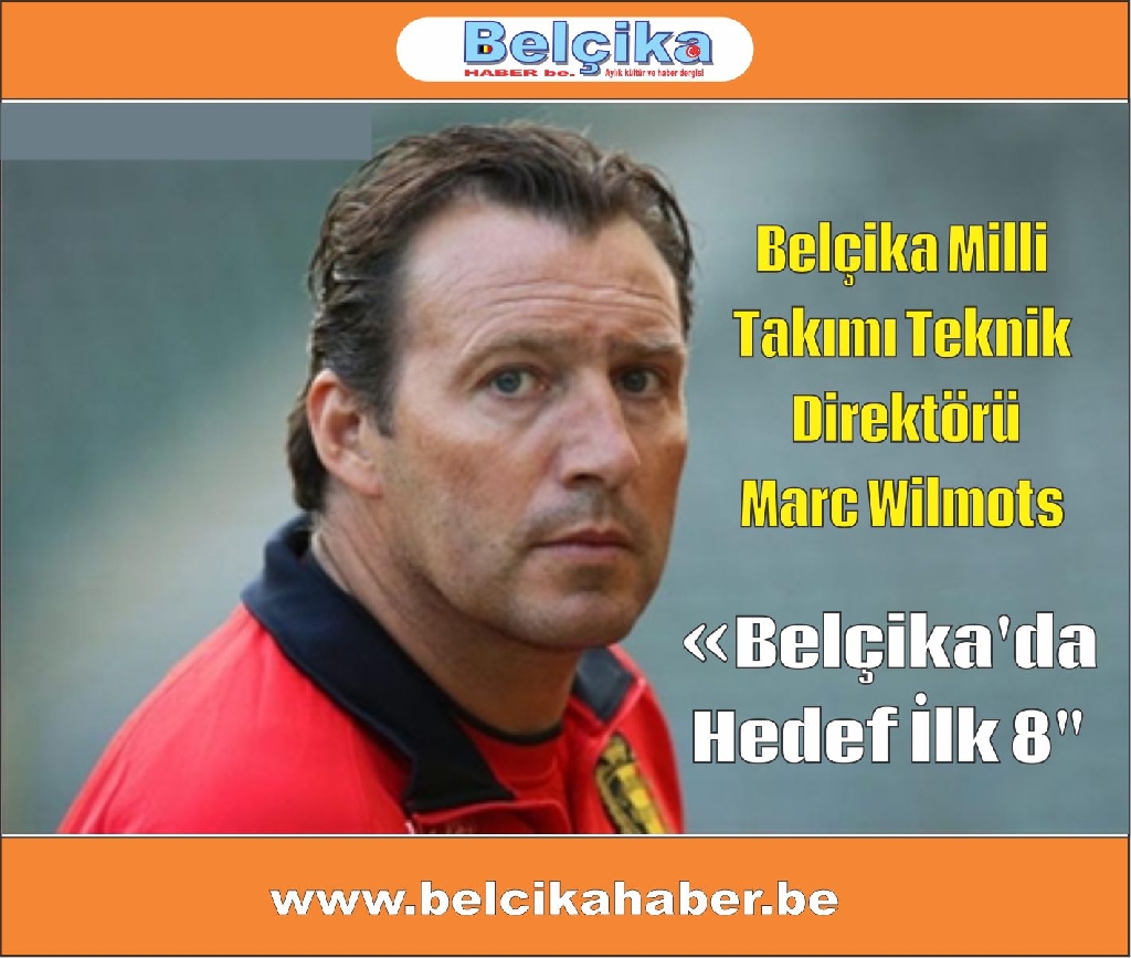 Belçika'da Hedef İlk 8