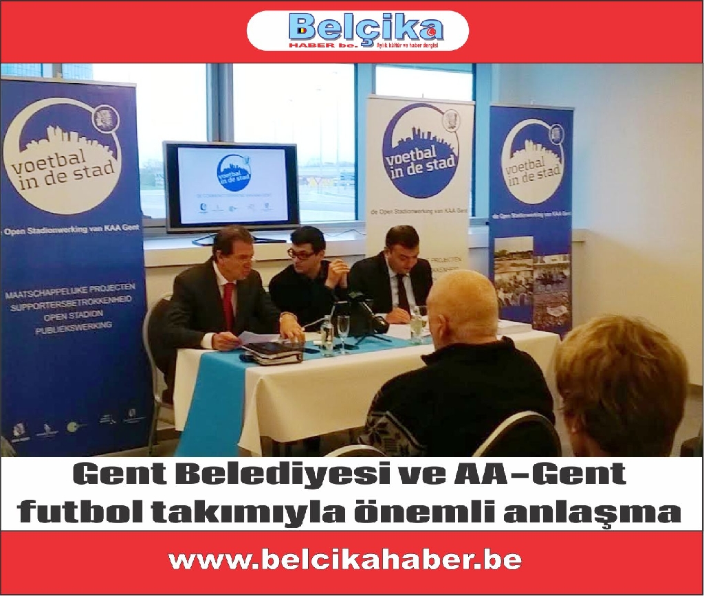 Gent Belediyesi ve AA-Gent futbol takımıyla önemli anlaşma