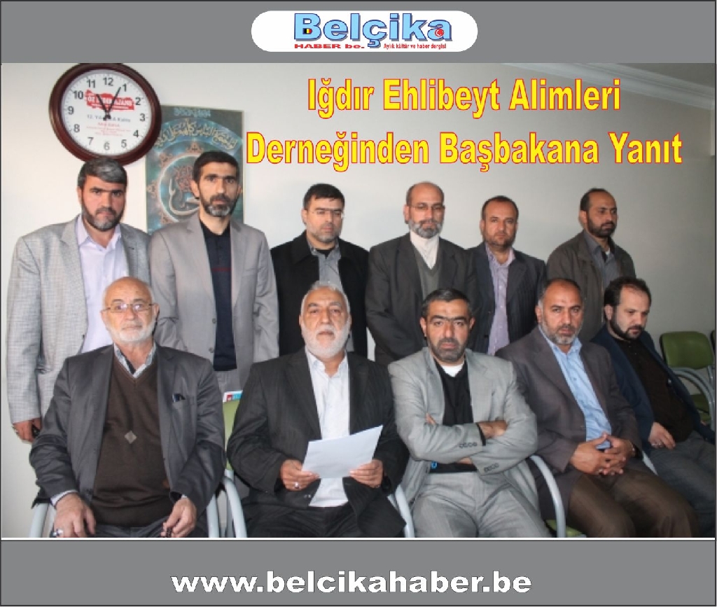 IĞDIR EHLİBEYT ALİMLER BİRLİĞİNDEN BAŞBAKAN'A BÜYÜK TEPKİ