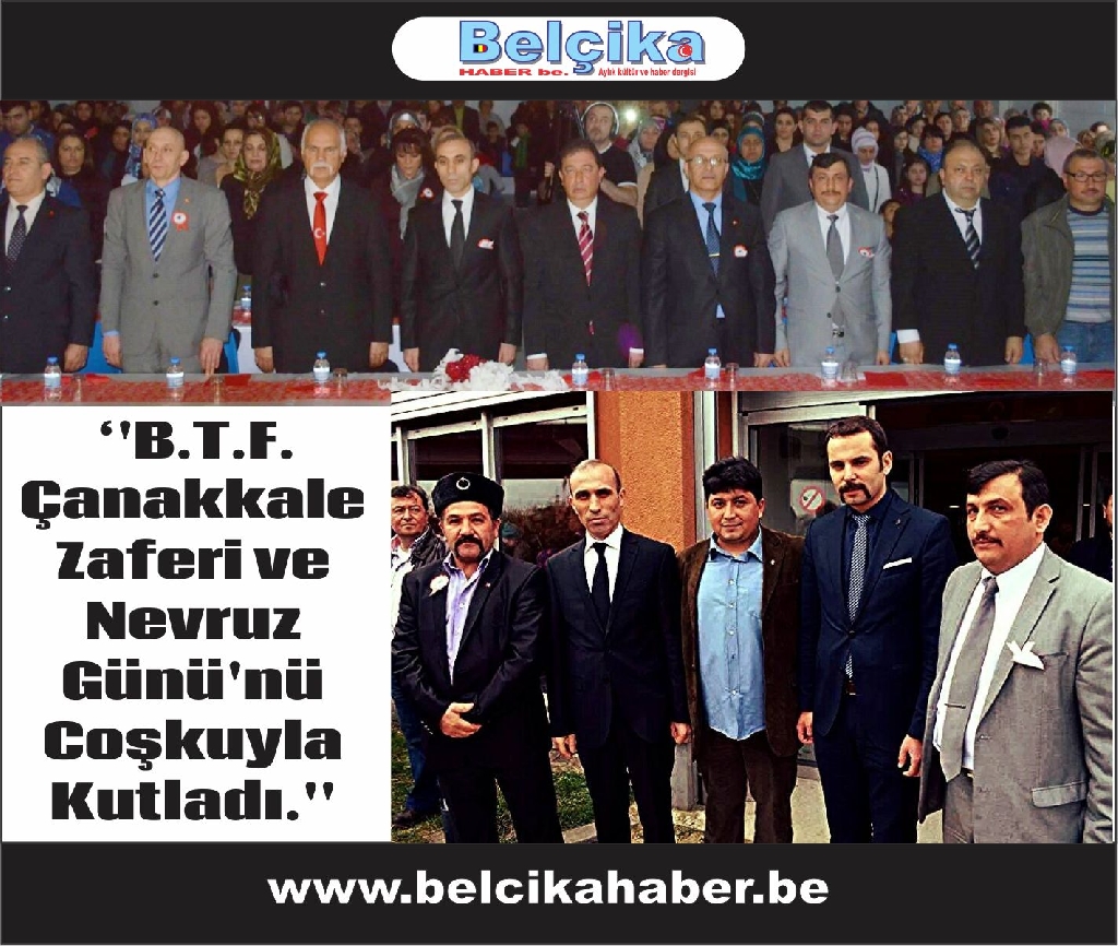 ''B.T.F. Çanakkale Zaferi ve Nevruz Günü'nü Coşkuyla Kutladı.''