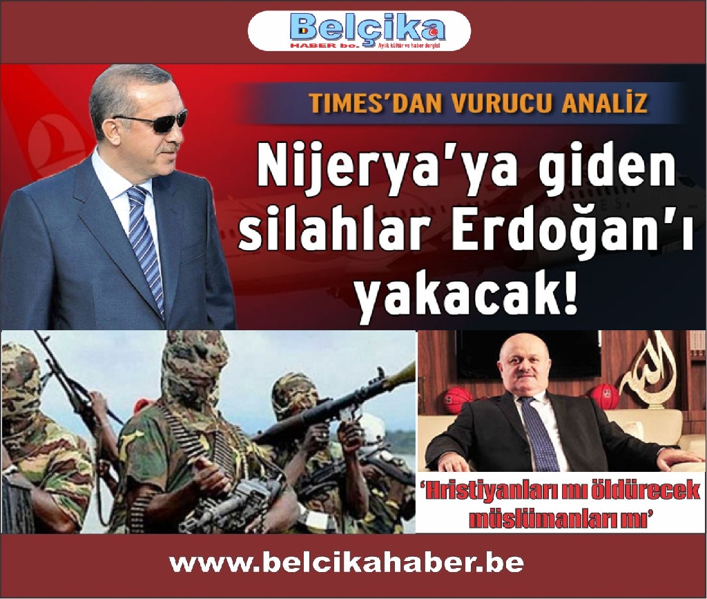 Times: “Nijerya’ya giden silahlar başbakanı yakacak”