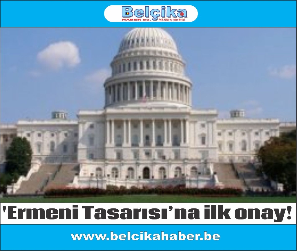'Ermeni Tasarısı’na ilk onay!