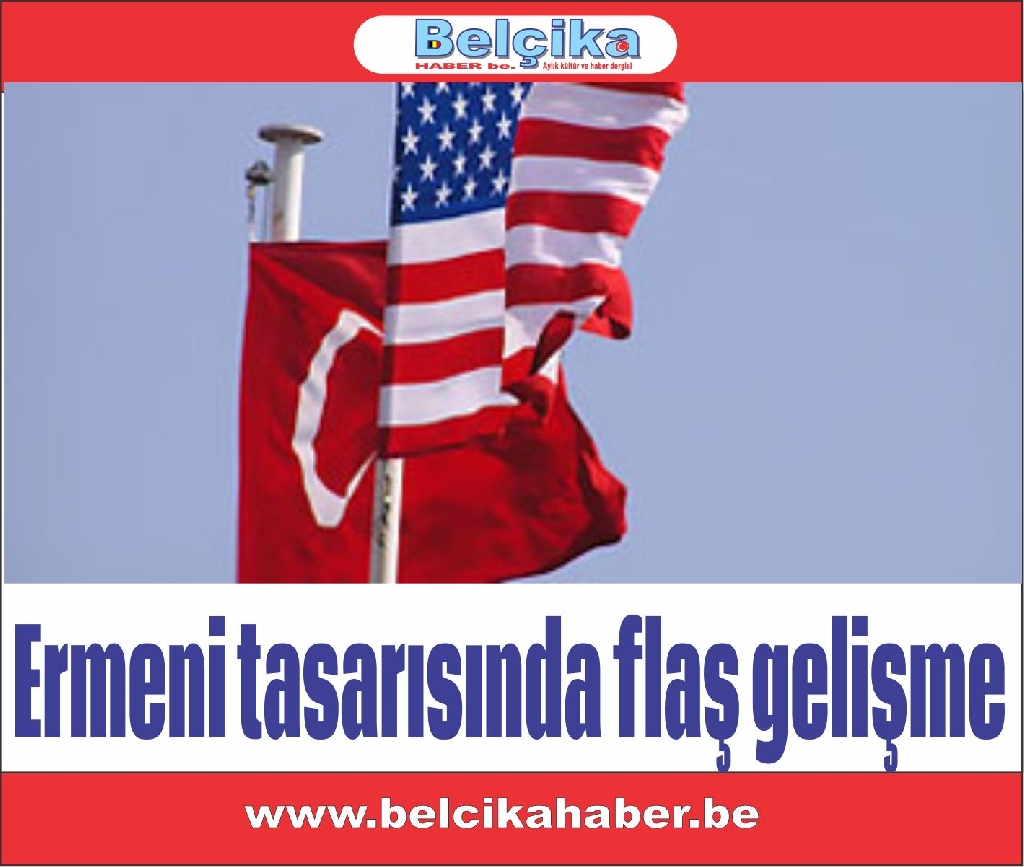 Ermeni tasarısında flaş gelişme