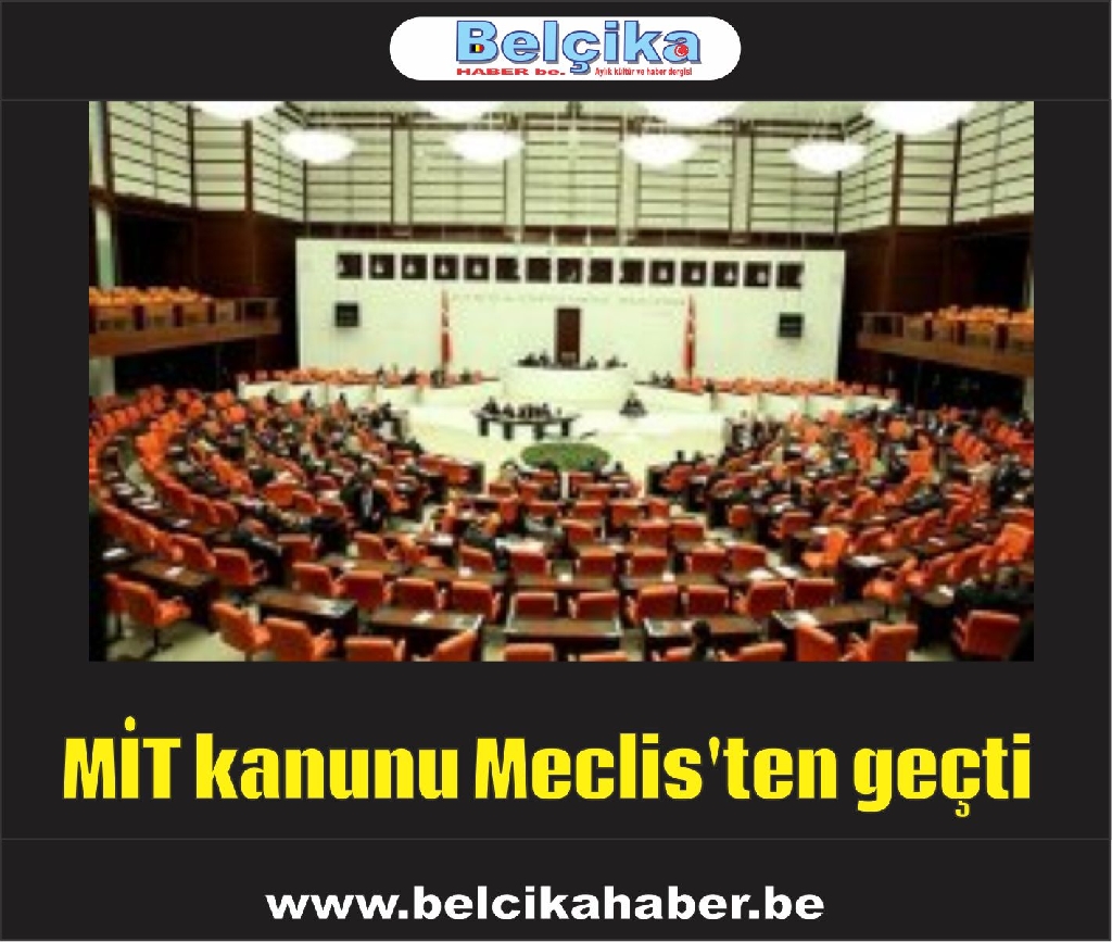 MİT kanunu Meclis'ten geçti