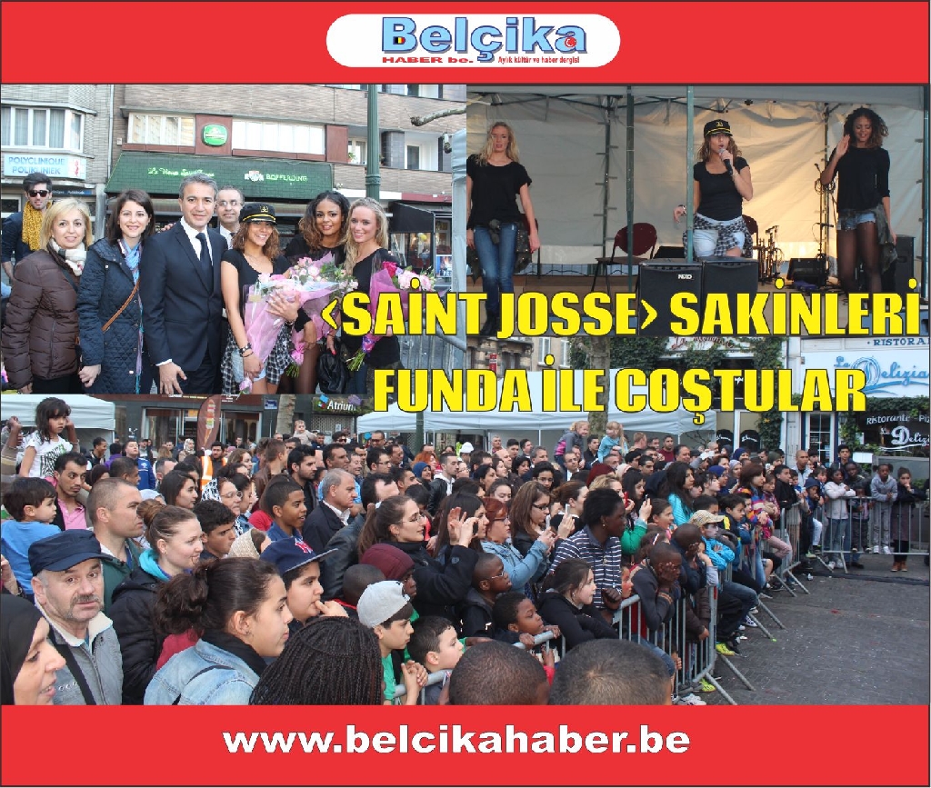 SAINT JOSSE MAHALLE FESTİVALİNDE FUNDA İLE COŞTULAR