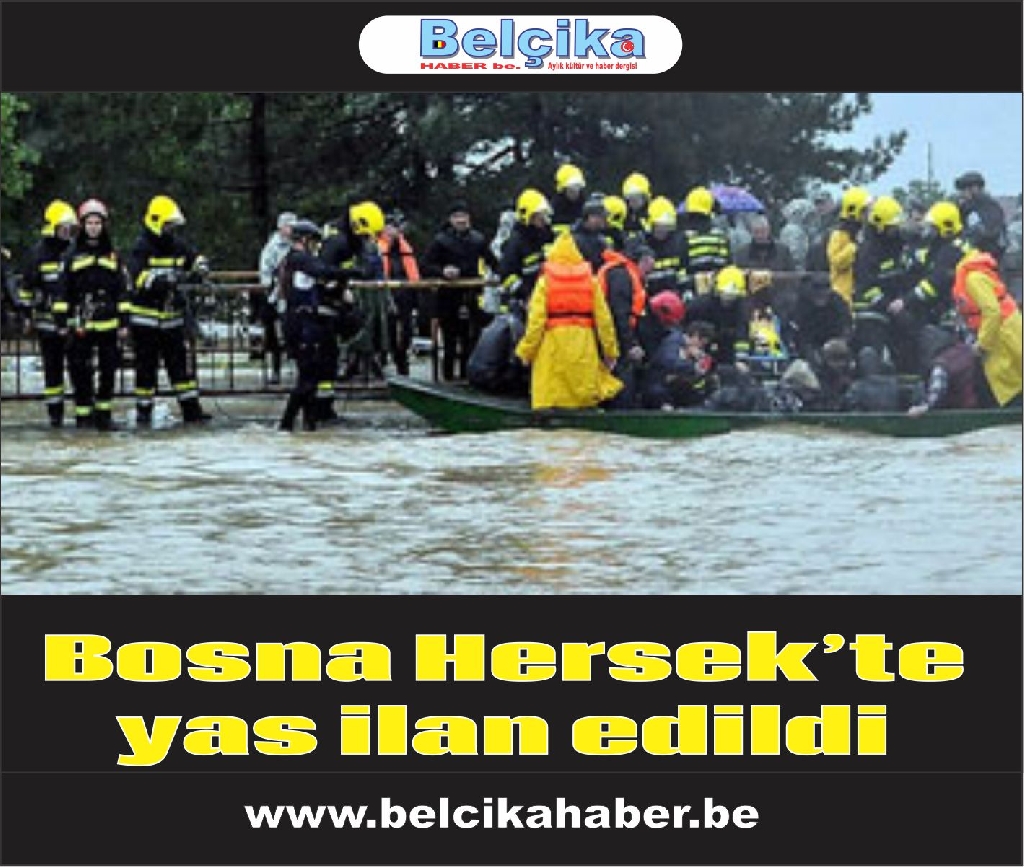 Bosna Hersek’te yas ilan edildi