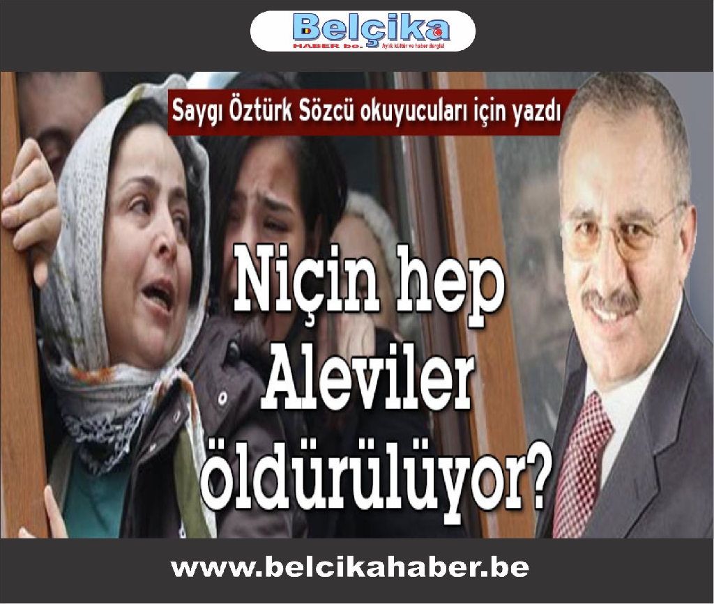 Niçin hep Aleviler öldürülüyor?