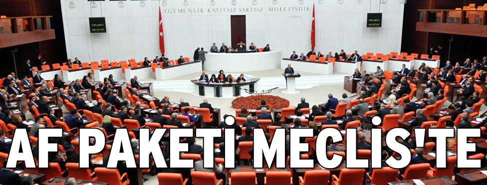 Af paketi Meclis’te
