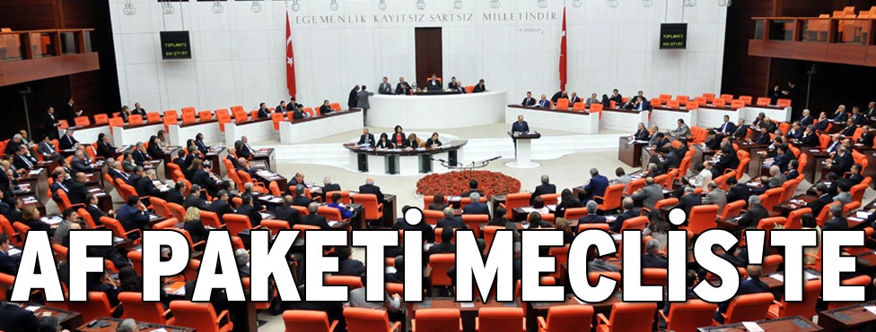 Af paketi Meclis’te