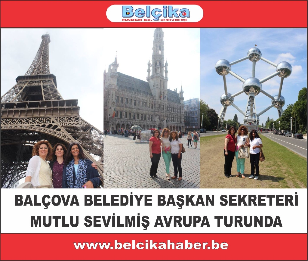 BALÇOVA BELEDİYE SEKRETERİ MUTLU SEVİLMİŞ AVRUPA TURUNDA