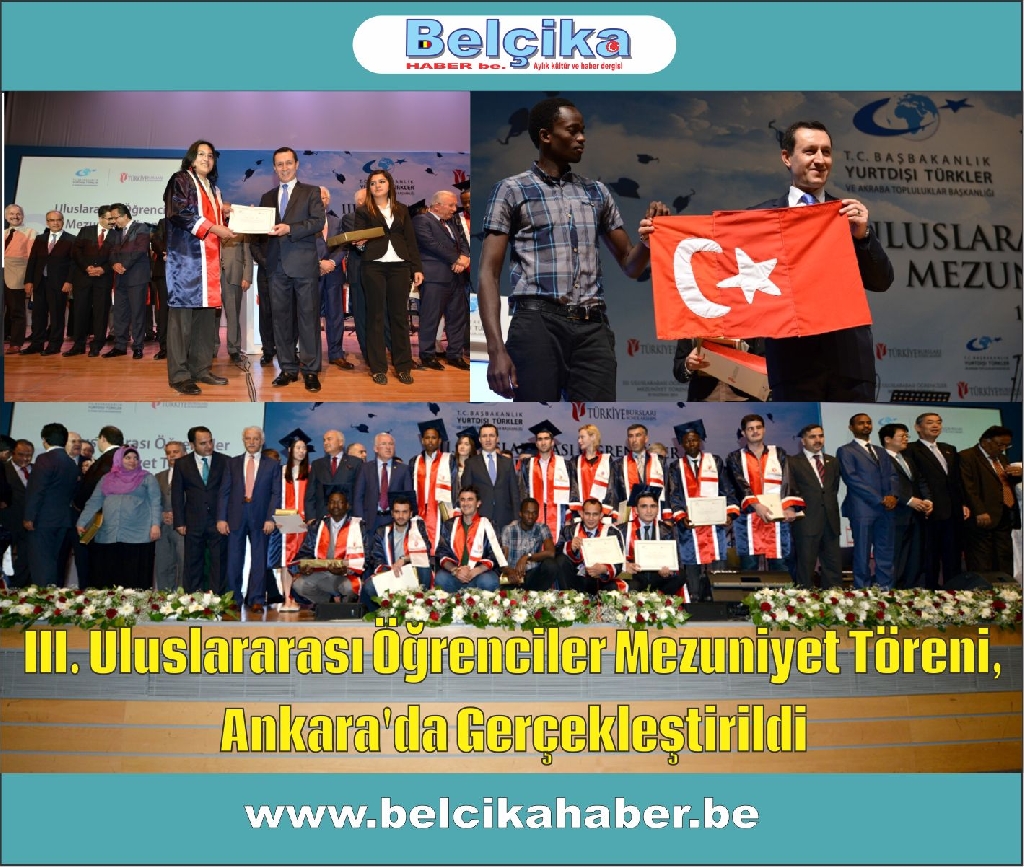 III. Uluslararası Öğrenciler Mezuniyet Töreni, Ankara'da  Gerçekleştirildi