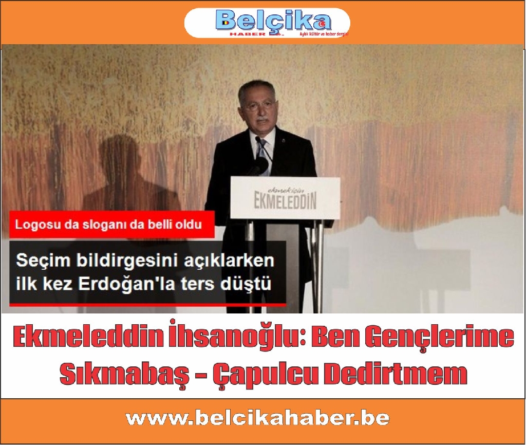Ekmeleddin İhsanoğlu: Ben Gençlerime Sıkmabaş - Çapulcu Dedirtmem