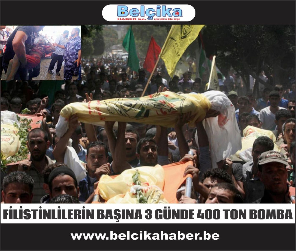 İsrail'den Gazze'ye 3 günde 400 ton bomba