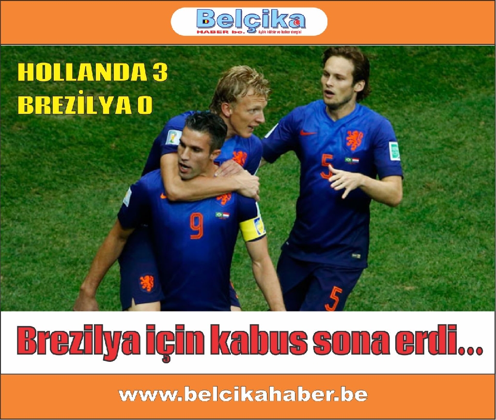HOLLANDA 3 BREZİLYA 0