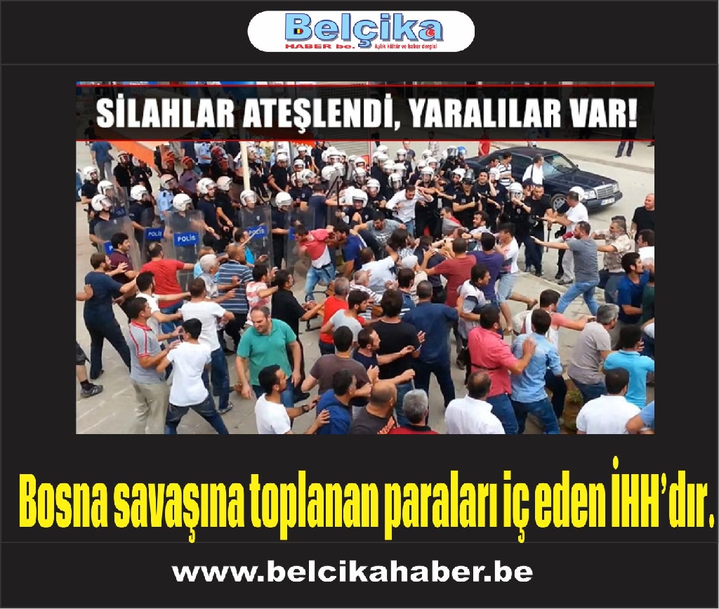 YARDIMLARI İÇ ETTİNİZ SURİYE'YE SİLAH GÖTÜRDÜNÜZ DİYEREK IHH'YA SALDIRDILAR