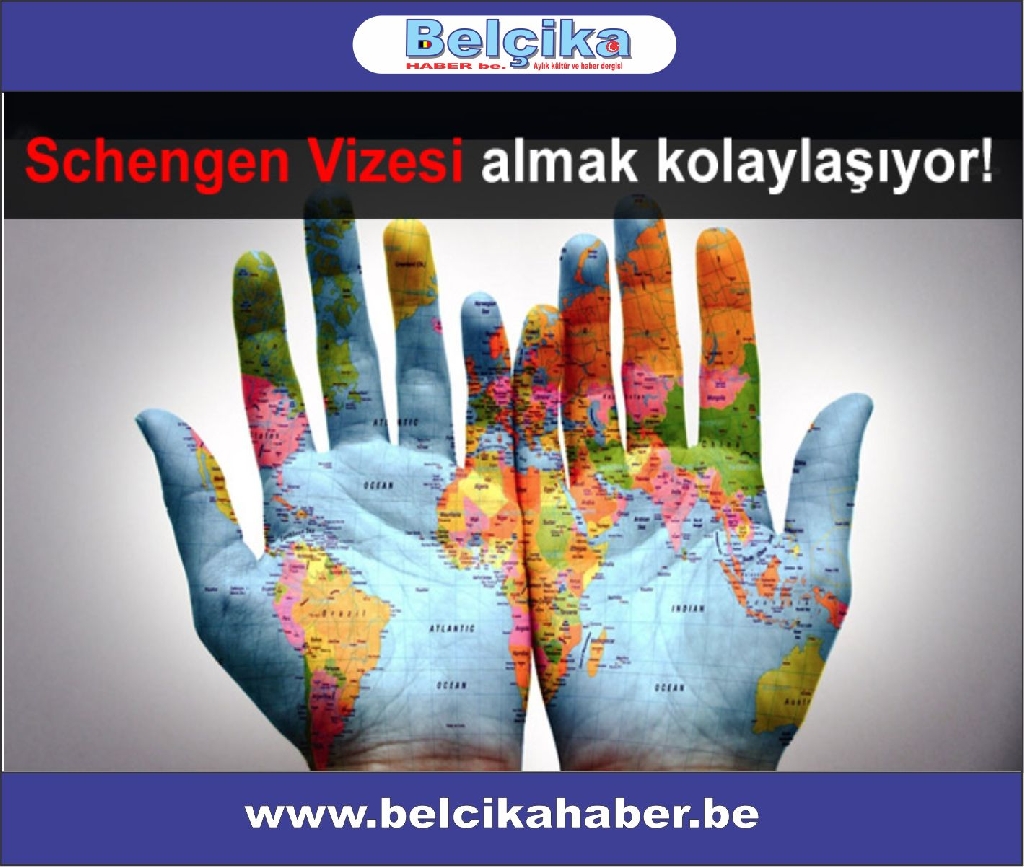 Schengen Vizesi almak kolaylaşıyor!
