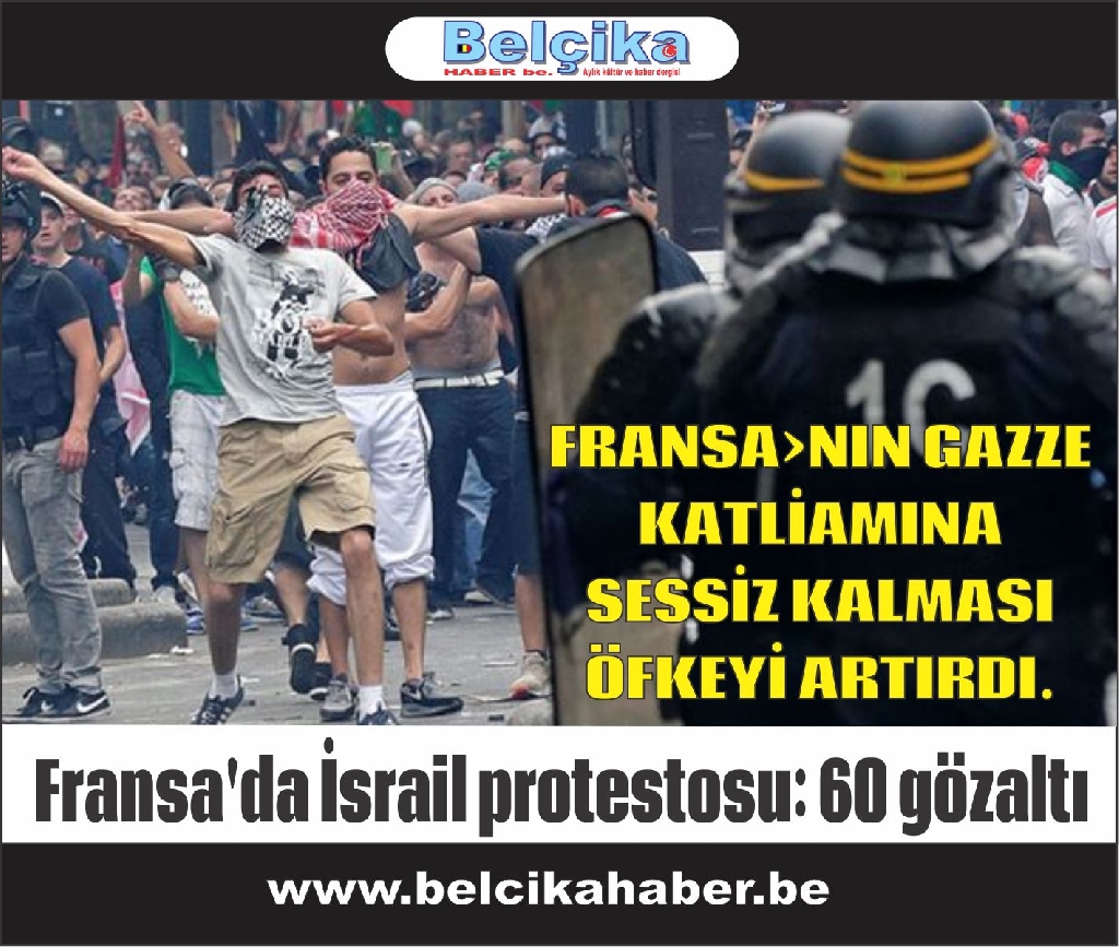 Fransa'da İsrail protestosu: 60 gözaltı
