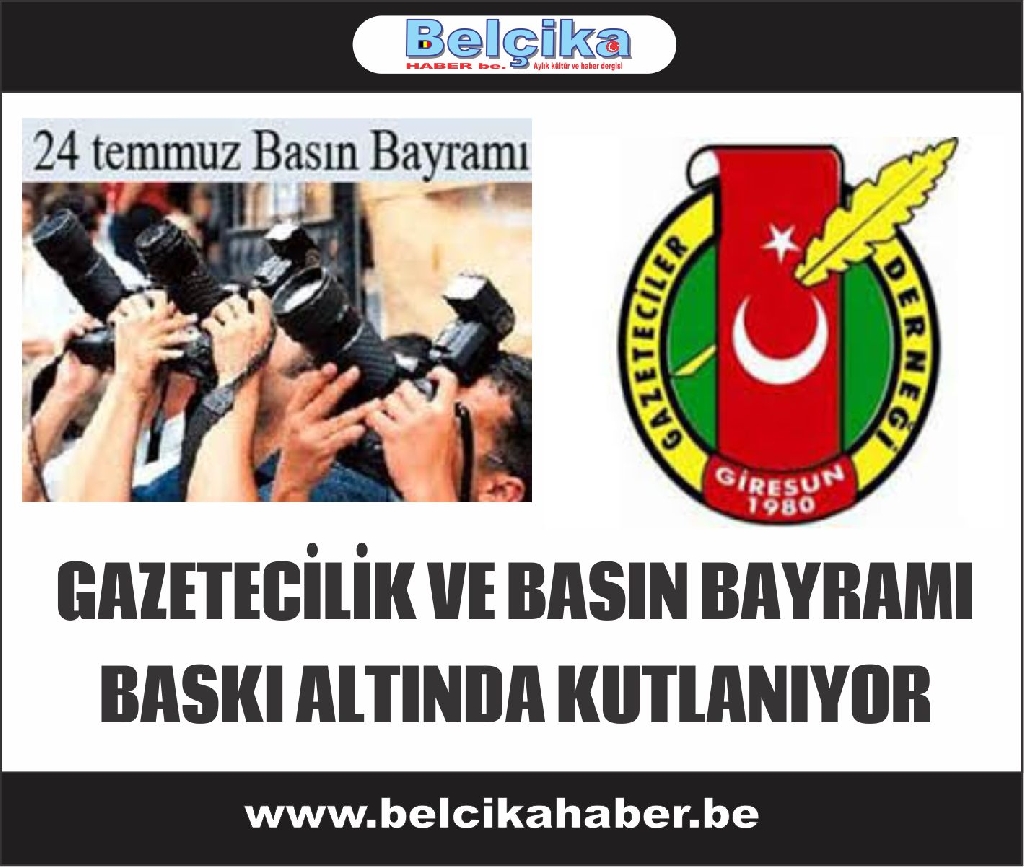 GAZETECİLİK VE BASIN BAYRAMI BASKI ALTINDA KUTLANIYOR