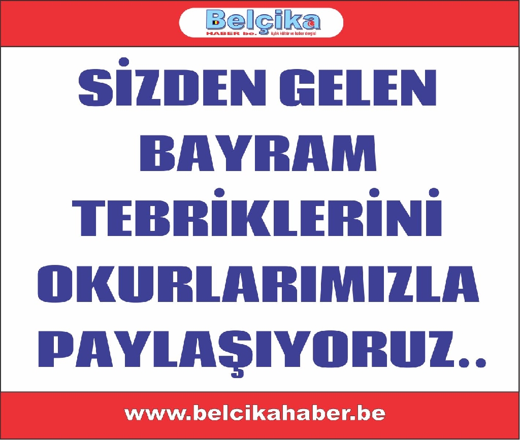SİZDEN GELEN BAYRAM TEBRİKLERİNİ OKURLARIMIZLA PAYLAŞIYORUZ.