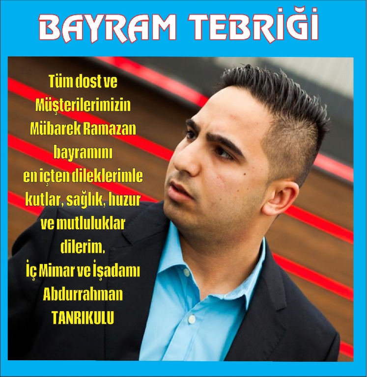 GENÇ İŞADAMI TANRIKULU'DAN BAYRAM TEBRİĞİ