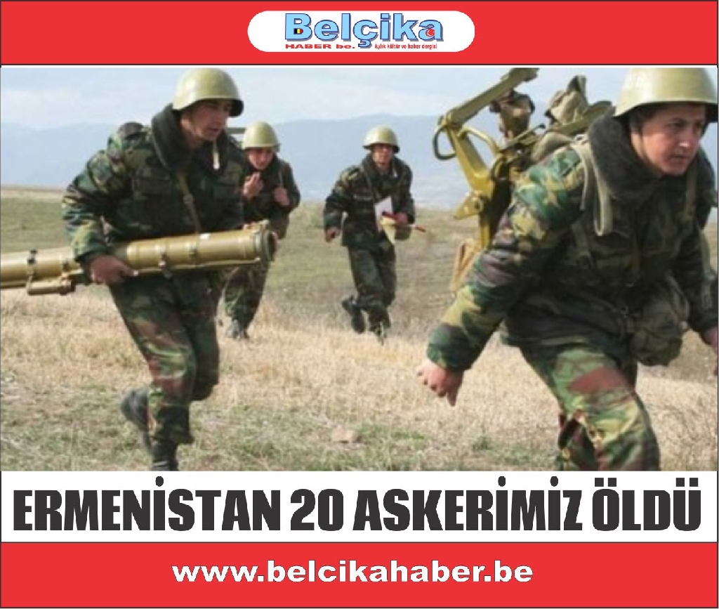 Ermenistan Açıkladı: Azerbaycan Olayında 20 Askerimiz Öldü!