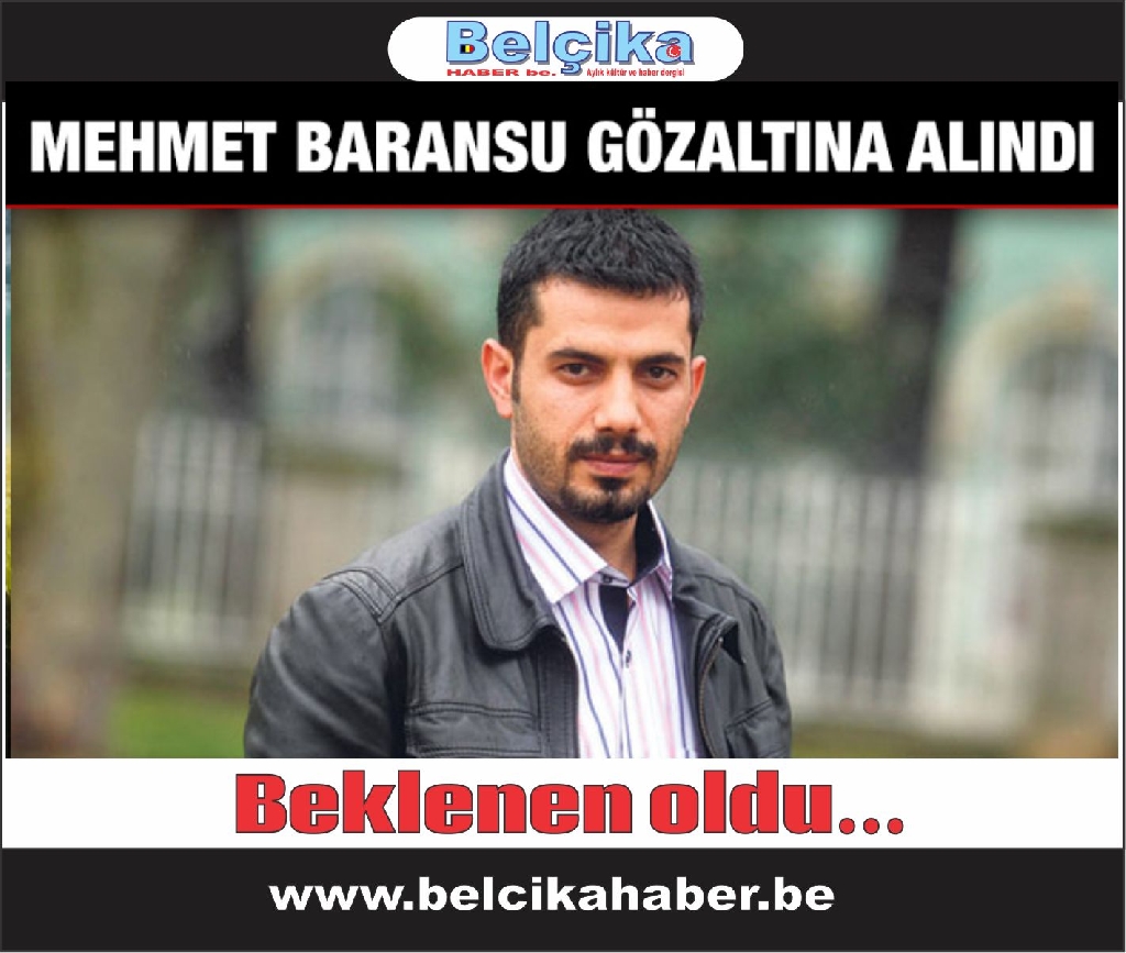 Mehmet Baransu gözaltına alındı