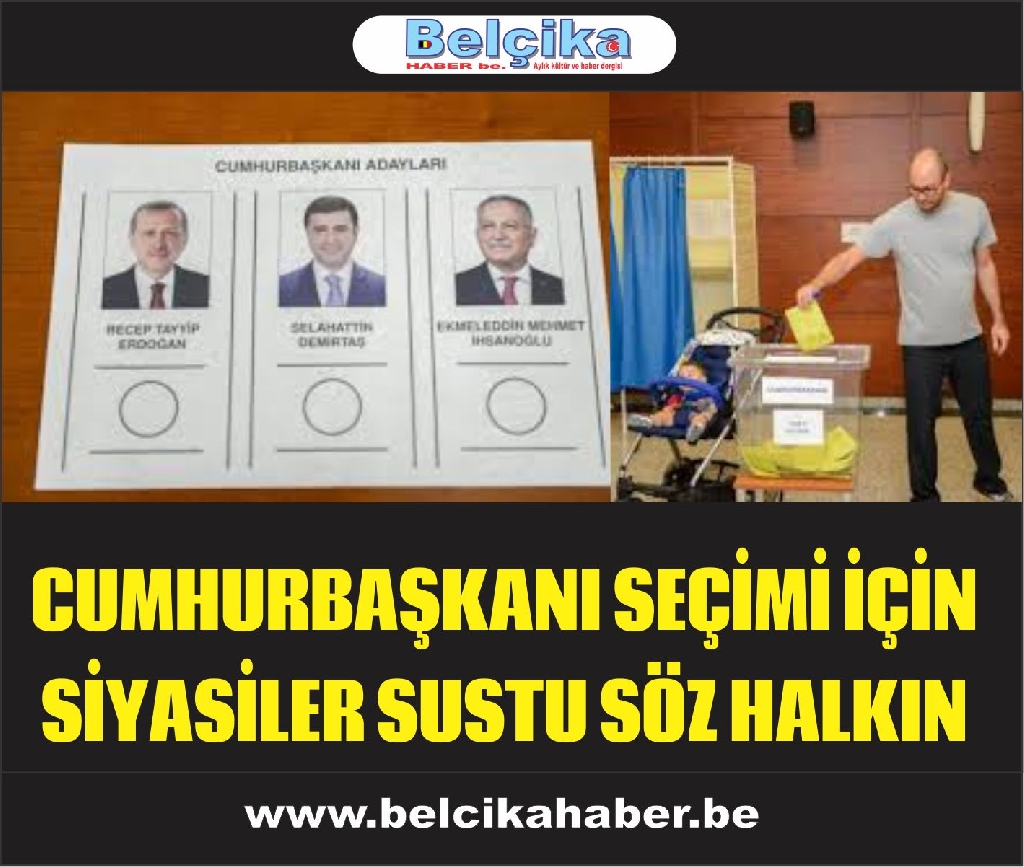 TÜRKİYE CUMHURBAŞKANINI SEÇİYOR