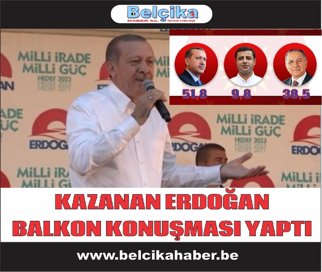 SEÇİMİ KAZANAN ERDOĞAN BALKON KONUŞMASI YAPTI