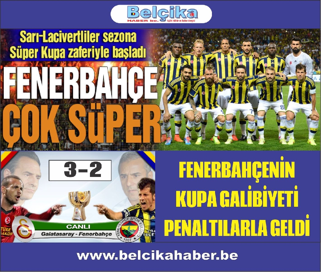 Süper Kupa'yı Fenerbahçe Kazandı